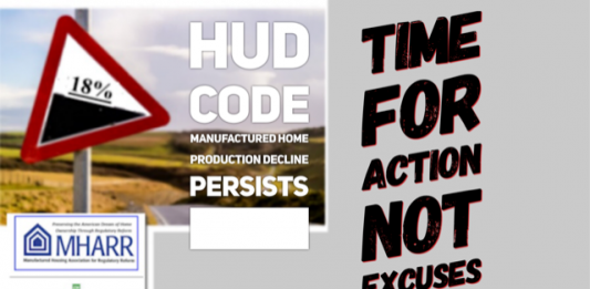 HUD Code Manufactured Home Production Decline Persists – Time For Action Not Excuses