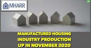 ManufacturedHousingIndustryProductionUpNovember2020MHARRlogoManufacturedHousingAssocRegulatoryReformLogo