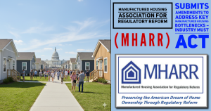 ManufacturedHousingAssociationForRegulatoryReformMHARR_SubmitsAmendmentsToAddressKeyManufacturedHousingBottlenecksIndustryMustActLogoPicImage