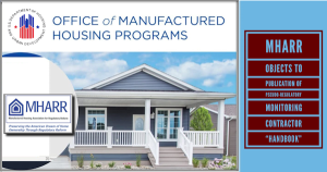 MHARR_ObjectsToPublicationOfPseudoRegulatoryMonitoringContractorHandbookManufacturedHousingAssocRegReformLOGO